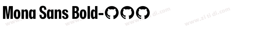 Mona Sans Bold字体转换